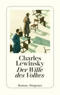 Der Wille des Volkes von Charles Lewinsky
