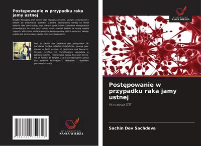 Post¿powanie w przypadku raka jamy ustnej