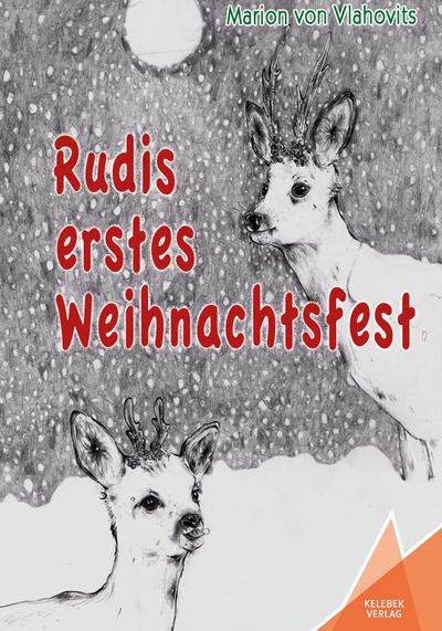 Rudis erstes Weihnachtsfest