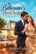 The Billionaire’s Hired Bride