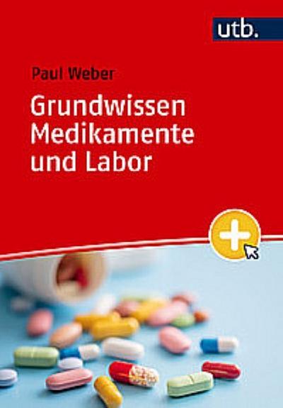 Grundwissen Medikamente und Labor
