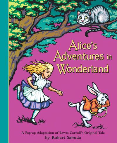 Alice’s Adventures in Wonderland