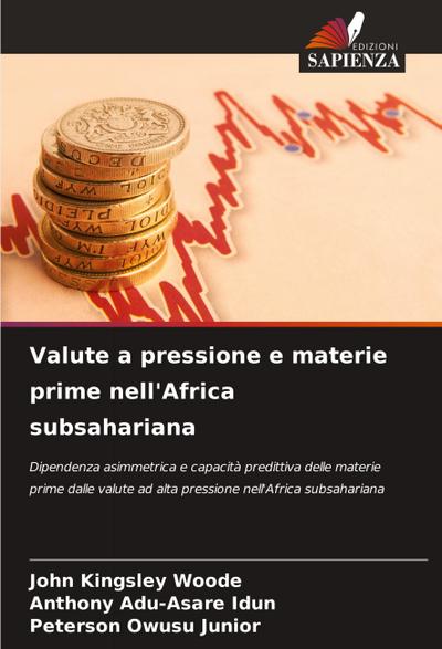 Valute a pressione e materie prime nell’Africa subsahariana