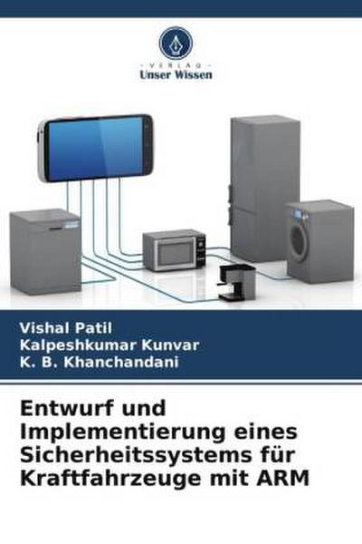 Entwurf und Implementierung eines Sicherheitssystems für Kraftfahrzeuge mit ARM