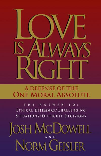 Love Is Always Right