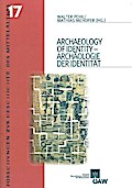 Archaeolgoy of Identity - Archäolgie der Identität