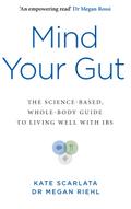Mind Your Gut