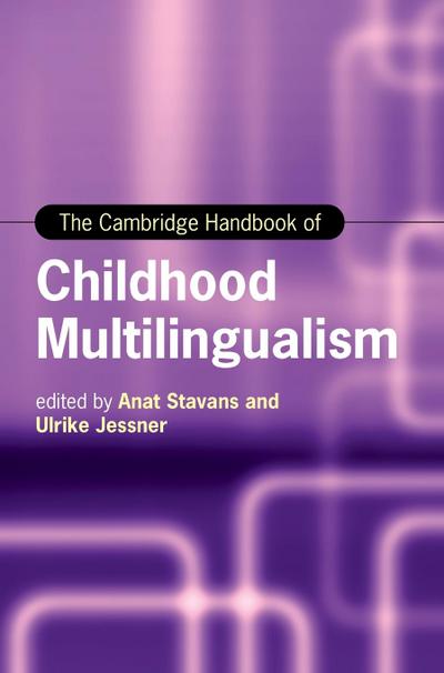 The Cambridge Handbook of Childhood Multilingualism