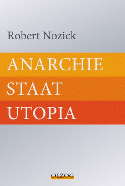 Anarchie, Staat, Utopia