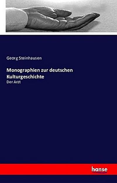 Monographien zur deutschen Kulturgeschichte