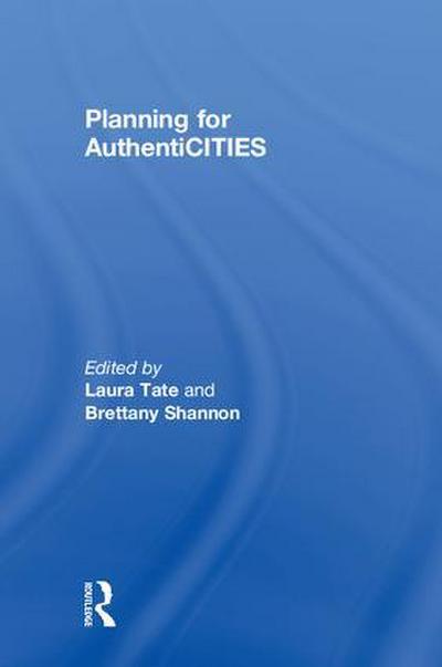 Planning for AuthentiCITIES