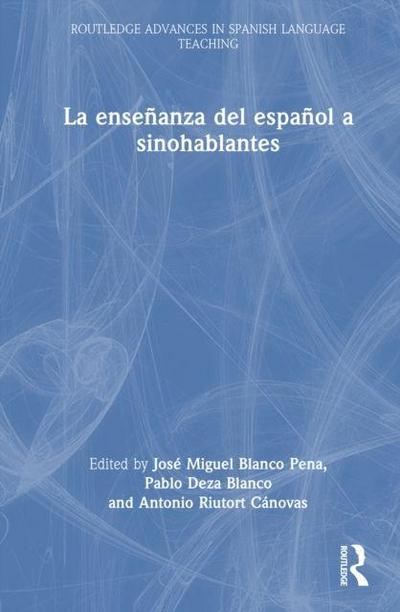 La ensenanza del espanol a sinohablantes