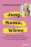 Jung, Mama, Witwe