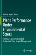 Plant Performance Under Environmental Stress