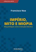 Império, mito e miopia