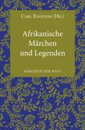 Afrikanische Märchen und Legenden