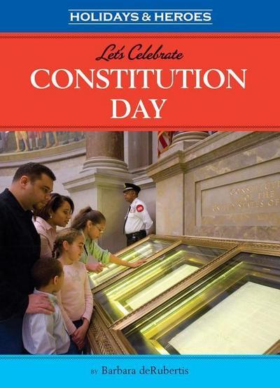 Let’s Celebrate Constitution Day