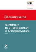 Rechtsfragen der OT-Mitgliedschaft im Arbeitgeberv