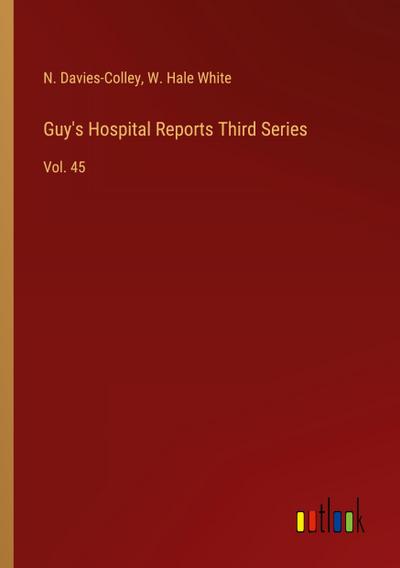 Guy’s Hospital Reports Third Series