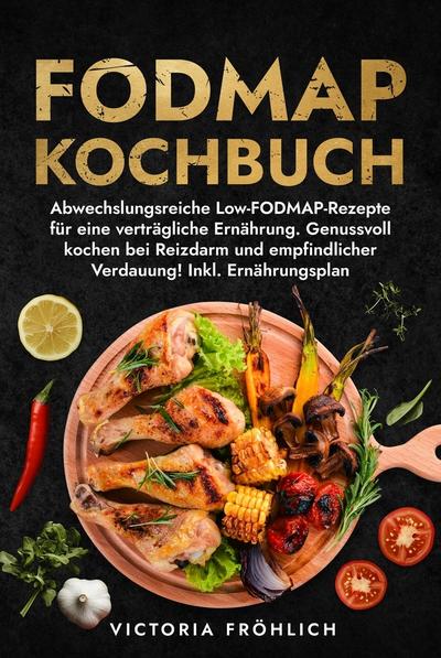 Fodmap Kochbuch