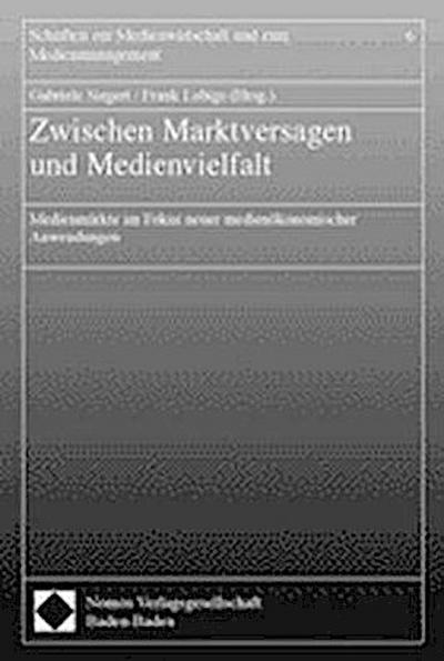 Zwischen Marktversagen und Medienvielfalt