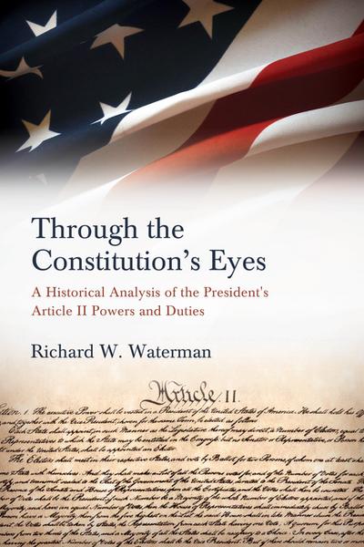 Through the Constitution’s Eyes