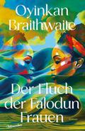 Der Fluch der Falodun Frauen