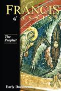 The Prophet, Francis of Assisi