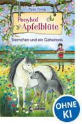 Ponyhof Apfelblüte - Sternchen und ein Geheimnis