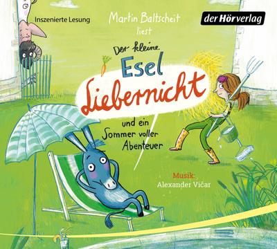 Der kleine Esel Liebernicht und ein Sommer voller Abenteuer, 1 Audio-CD