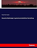 Deutsche Mythologie in gemeinverständlicher Darste