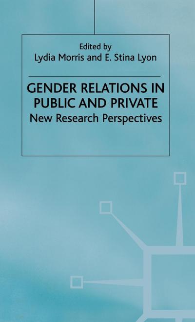 Gender Relations in Public and Private