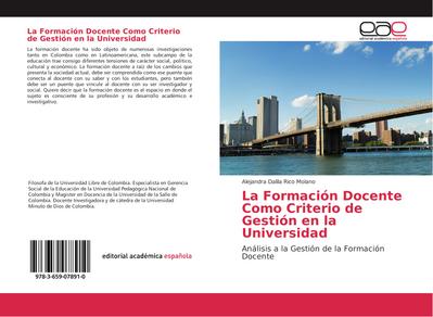 La Formación Docente Como Criterio de Gestión en la Universidad