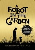 A Robot In The Garden