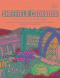 Sheffield Cook Book: Second Helpings
