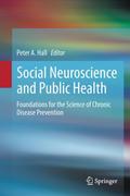 Social Neuroscience and Public Health
