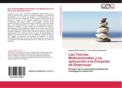 Las Teorías Motivacionales y su aplicación a la Creación de Empresas