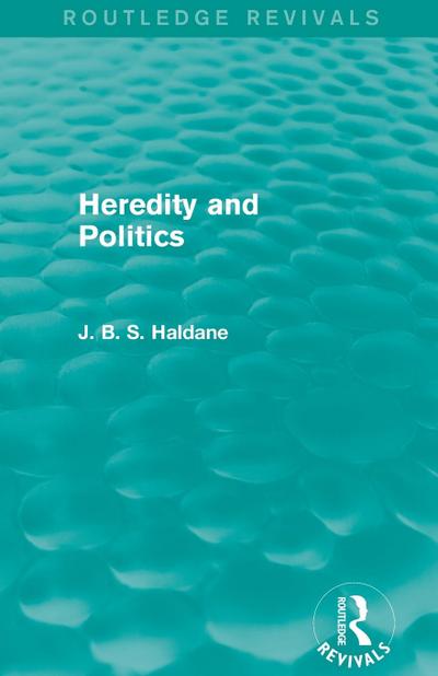 Heredity and Politics