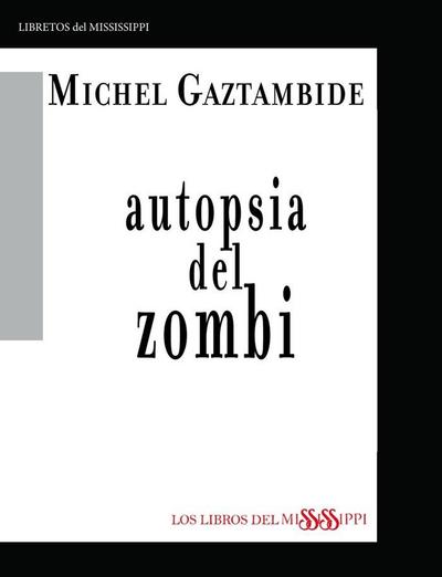 Autopsia del zombi