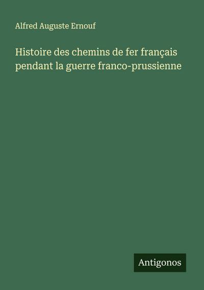 Histoire des chemins de fer français pendant la guerre franco-prussienne