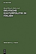 Deutsche Kulturpolitik in Italien