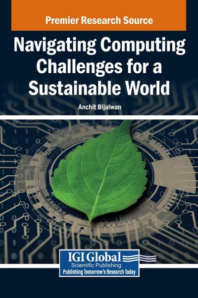 Navigating Computing Challenges for a Sustainable World