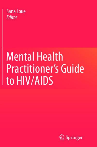 Mental Health Practitioner’s Guide to HIV/AIDS