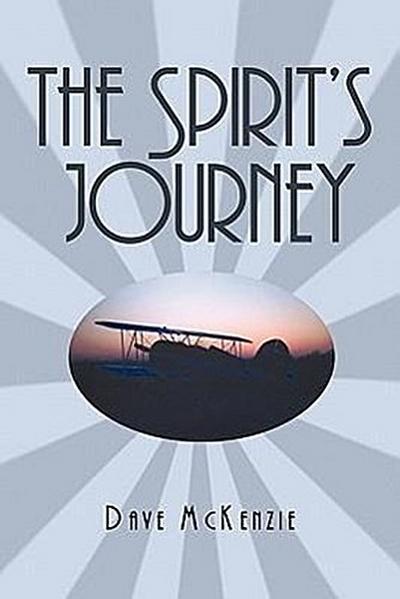 The Spirit's Journey - Dave McKenzie