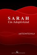 SARAH - Ein Adoptivkind