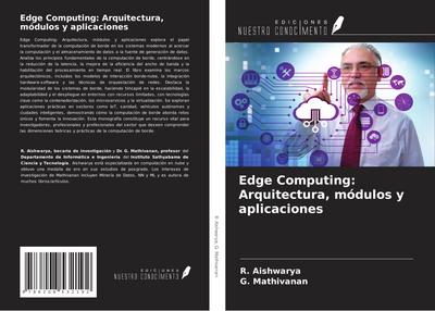 Edge Computing: Arquitectura, módulos y aplicaciones