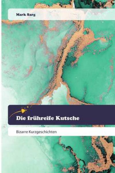 Die frühreife Kutsche