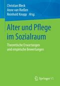 Alter und Pflege im Sozialraum