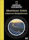 National Geographic: Abenteuer Arktis