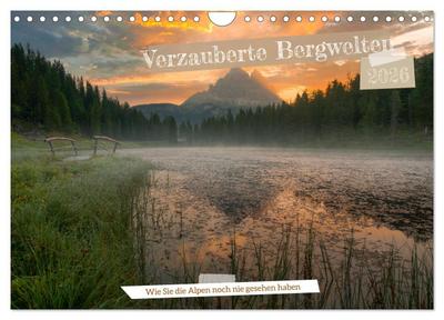 Verzauberte Bergwelten (Wandkalender 2026 DIN A4 quer), CALVENDO Monatskalender